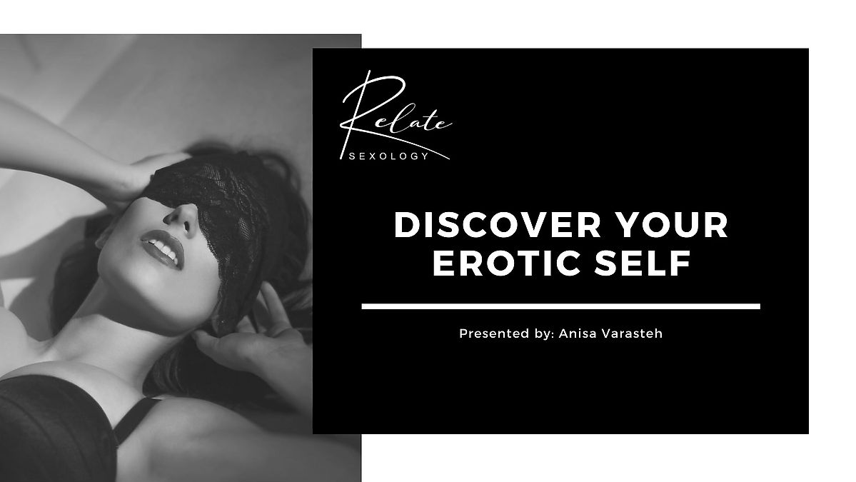 *Discover Your Erotic Self